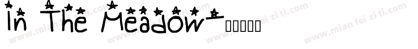 In The Meadow字体转换